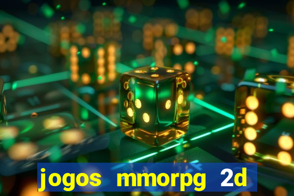 jogos mmorpg 2d para android